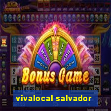 vivalocal salvador